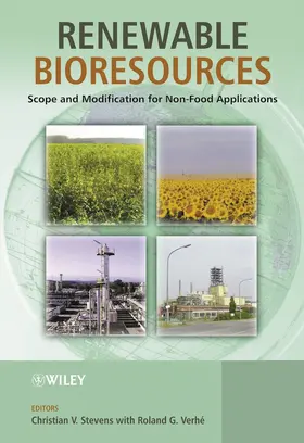 Stevens / Verhé / Verhe |  Renewable Bioresources | Buch |  Sack Fachmedien