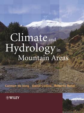 De Jong / Collins / Ranzi |  Climate and Hydrology of Mountain Areas | Buch |  Sack Fachmedien