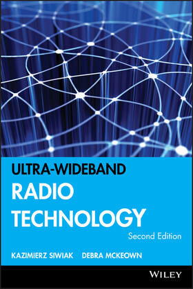 Siwiak / McKeown |  Ultra-Wideband Radio Technology | Buch |  Sack Fachmedien