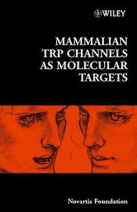 Chadwick / Goode |  Mammalian TRP Channels as Molecular Targets | eBook | Sack Fachmedien