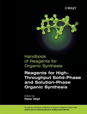 Ellman / Pearson / Roush |  Reagents for High-Throughput Solid-Phase and Solution-Phase Organic Synthesis | Buch |  Sack Fachmedien