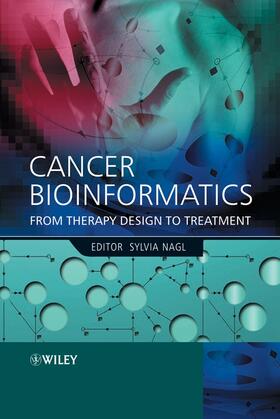 Nagl |  Cancer Bioinformatics | Buch |  Sack Fachmedien