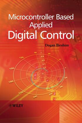 Ibrahim |  Microcontroller Based Applied Digital Control | Buch |  Sack Fachmedien