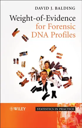 Balding |  Weight-Of-Evidence for Forensic DNA Profiles | Buch |  Sack Fachmedien