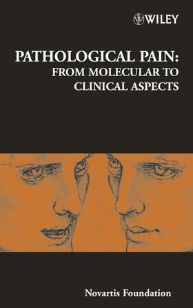 Chadwick / Novartis Foundation / Goode |  Pathological Pain | Buch |  Sack Fachmedien