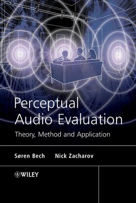 Bech / Zacharov |  Perceptual Audio Evaluation - Theory, Method and Application | Buch |  Sack Fachmedien