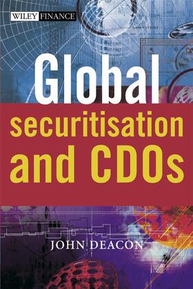 Deacon |  Global Securitisation and CDOs | Buch |  Sack Fachmedien