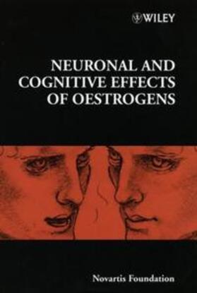 Chadwick / Goode |  Neuronal and Cognitive Effects of Oestrogens | eBook | Sack Fachmedien