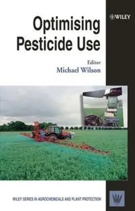 Wilson |  Optimising Pesticide Use | eBook | Sack Fachmedien