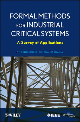 Gnesi / Margaria | Formal Methods for Industrial Critical Systems | Buch | 978-0-470-87618-3 | sack.de