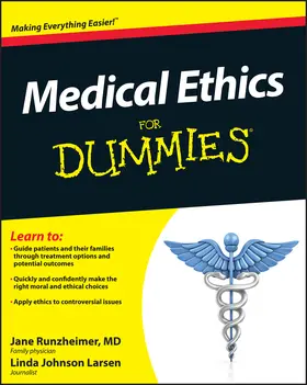 Runzheimer / Larsen |  Medical Ethics for Dummies | Buch |  Sack Fachmedien