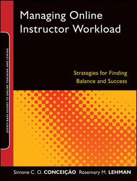 Conceição / Lehman |  Managing Online Instructor Workload | Buch |  Sack Fachmedien