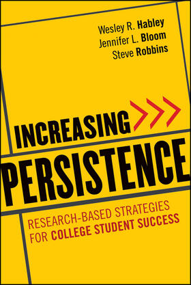 Habley / Bloom / Robbins |  Increasing Persistence | Buch |  Sack Fachmedien