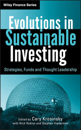 Krosinsky / Robins / Viederman |  Evolutions In Sustainable Investment | Buch |  Sack Fachmedien