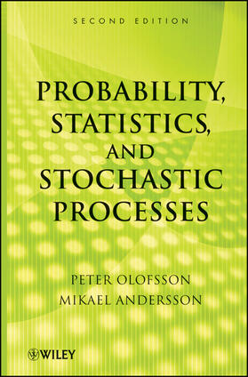 Olofsson / Andersson |  Probability, Statistics, and Stochastic Processes | Buch |  Sack Fachmedien
