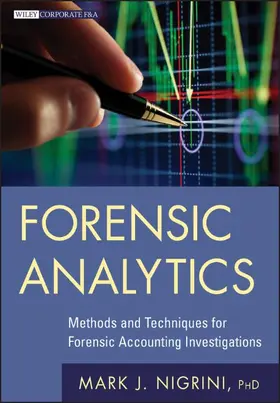 Nigrini |  Forensic Analytics | Buch |  Sack Fachmedien