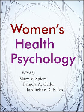 Spiers / Geller / Kloss |  Women's Health Psychology | Buch |  Sack Fachmedien