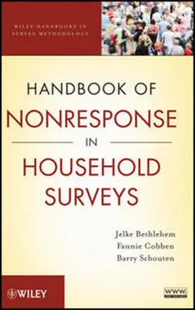 Bethlehem / Cobben / Schouten |  Handbook of Nonresponse in Household Surveys | eBook | Sack Fachmedien