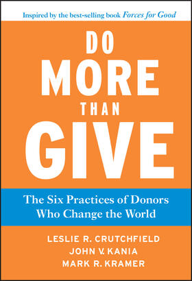 Crutchfield / Kania / Kramer |  Do More Than Give | Buch |  Sack Fachmedien
