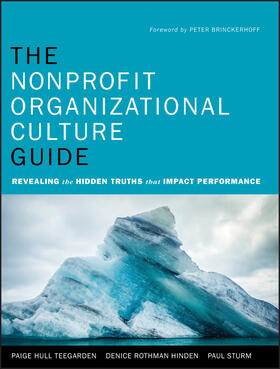 Teegarden / Hinden / Sturm |  The Nonprofit Organizational Culture Guide | Buch |  Sack Fachmedien