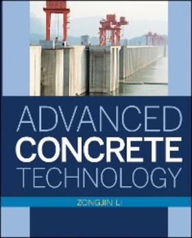 Li |  Advanced Concrete Technology | eBook | Sack Fachmedien