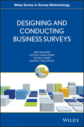 Snijkers / Haraldsen / Jones |  Designing and Conducting Business Surveys | Buch |  Sack Fachmedien