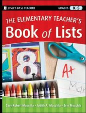 Muschla |  The Elementary Teacher's Book of Lists | eBook | Sack Fachmedien