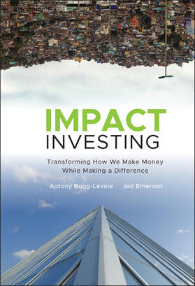 Bugg-Levine / Emerson |  Impact Investing | Buch |  Sack Fachmedien