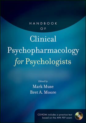 Muse / Moore |  Handbook of Clinical Psychopharmacology for Psychologists | Buch |  Sack Fachmedien