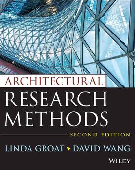 Wang / Groat |  Architectural Research Methods | Buch |  Sack Fachmedien
