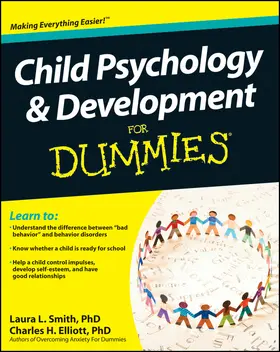 Elliott / Smith |  Child Psychology and Development For Dummies | Buch |  Sack Fachmedien