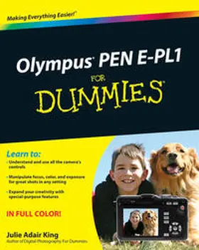 King |  Olympus PEN E-PL1 For Dummies | eBook | Sack Fachmedien