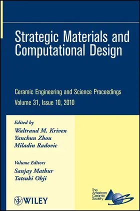 Kriven / Zhou / Radovic |  Strategic Materials and Computational Design, Volume 31, Issue 10 | Buch |  Sack Fachmedien