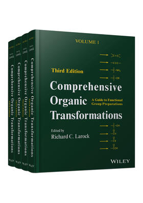 Larock / Dubrovskiy / Kesharwani |  Comprehensive Organic Transformations, 4 Volume Set | Buch |  Sack Fachmedien