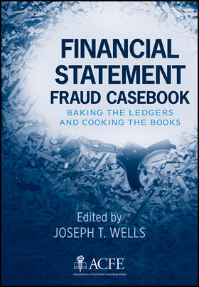 Wells |  Financial Statement Fraud Casebook | Buch |  Sack Fachmedien