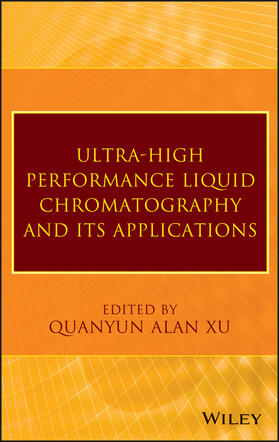Xu |  Ultra-High Performance Liquid Chromatography and Its Applications | Buch |  Sack Fachmedien