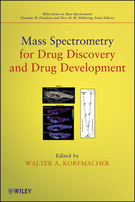Korfmacher |  Mass Spectrometry for Drug Discovery and Drug Development | Buch |  Sack Fachmedien