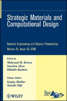 Kriven / Zhou / Radovic | Strategic Materials and Computational Design, Volume 31, Issue 10 | E-Book | sack.de