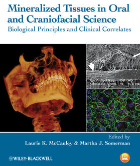 McCauley / Somerman |  Mineralized Tissues in Oral and Craniofacial Science | Buch |  Sack Fachmedien