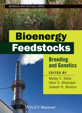 Saha / Bhandhari / Bouton |  Bioenergy Feedstocks | Buch |  Sack Fachmedien