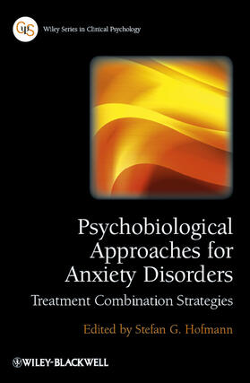Hofmann |  Psychobiological Approaches for Anxiety Disorders | Buch |  Sack Fachmedien
