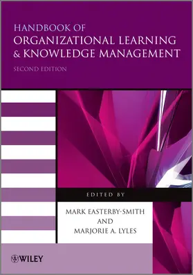 Easterby-Smith / Lyles |  Handbook of Organizational Learning and Knowledge Management | Buch |  Sack Fachmedien