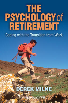 Milne |  The Psychology of Retirement | Buch |  Sack Fachmedien