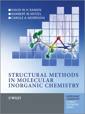 Rankin / Mitzel / Morrison |  Structural Methods in Molecular Inorganic Chemistry | Buch |  Sack Fachmedien