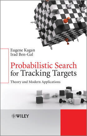 Ben-Gal / Kagan |  Probabilistic Search for Tracking Targets | Buch |  Sack Fachmedien