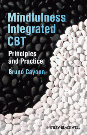 Cayoun |  Mindfulness-Integrated CBT | Buch |  Sack Fachmedien