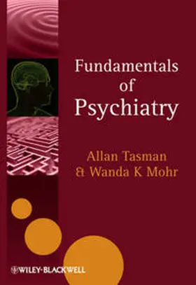 Tasman / Mohr |  Fundamentals of Psychiatry | eBook | Sack Fachmedien