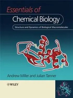 Miller / Tanner |  Essentials of Chemical Biology | eBook | Sack Fachmedien