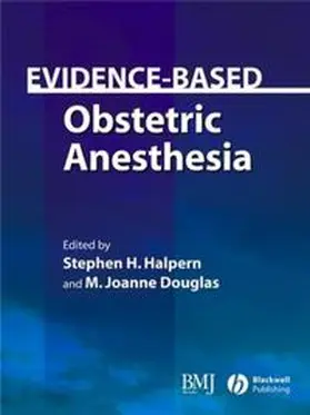 Halpern / Douglas |  Evidence-Based Obstetric Anesthesia | eBook | Sack Fachmedien