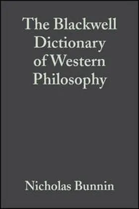 Bunnin / Yu |  The Blackwell Dictionary of Western Philosophy | eBook | Sack Fachmedien